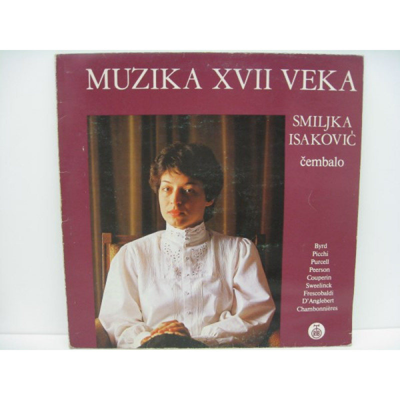 Smiljka Isaković – Muzika XVII Veka Smiljka Isaković – Muzika XVII Veka